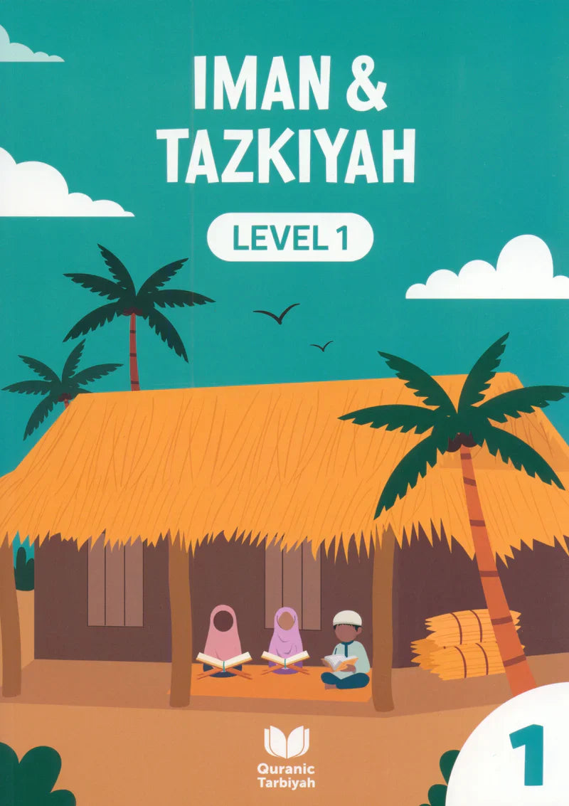 Iman & Tazkiyah - إيمان وتزكية