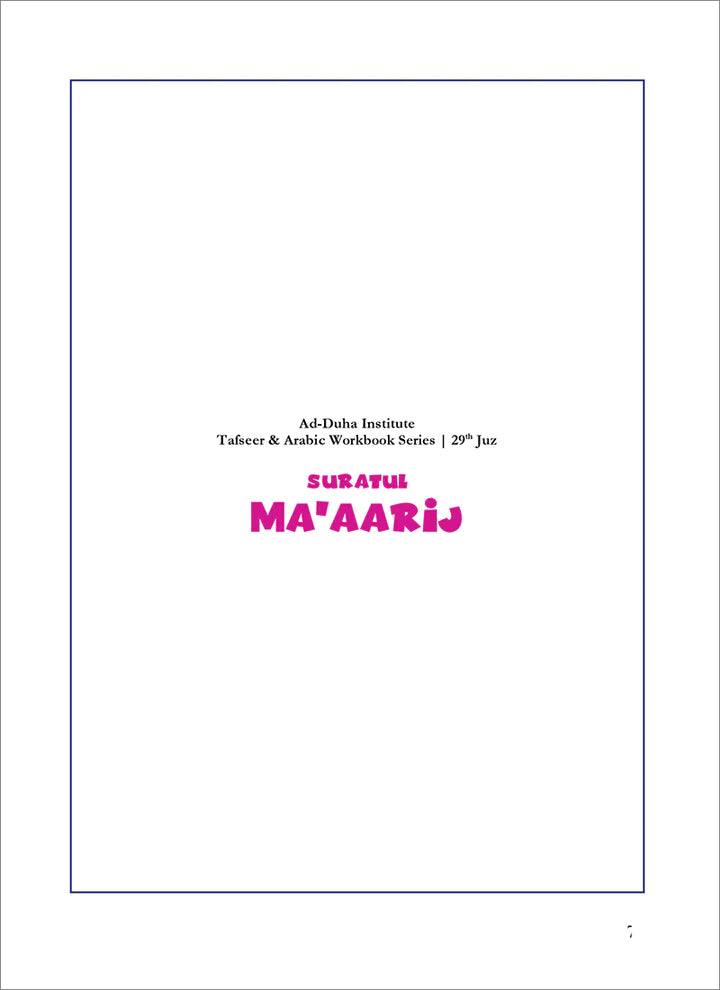 Surah 70 - Suratul-Ma'aarij & The Problem from Persia: Tafseer & Arabic Workbook