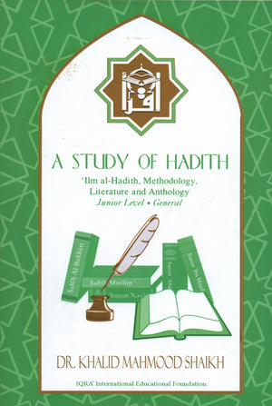 A Study of Hadith