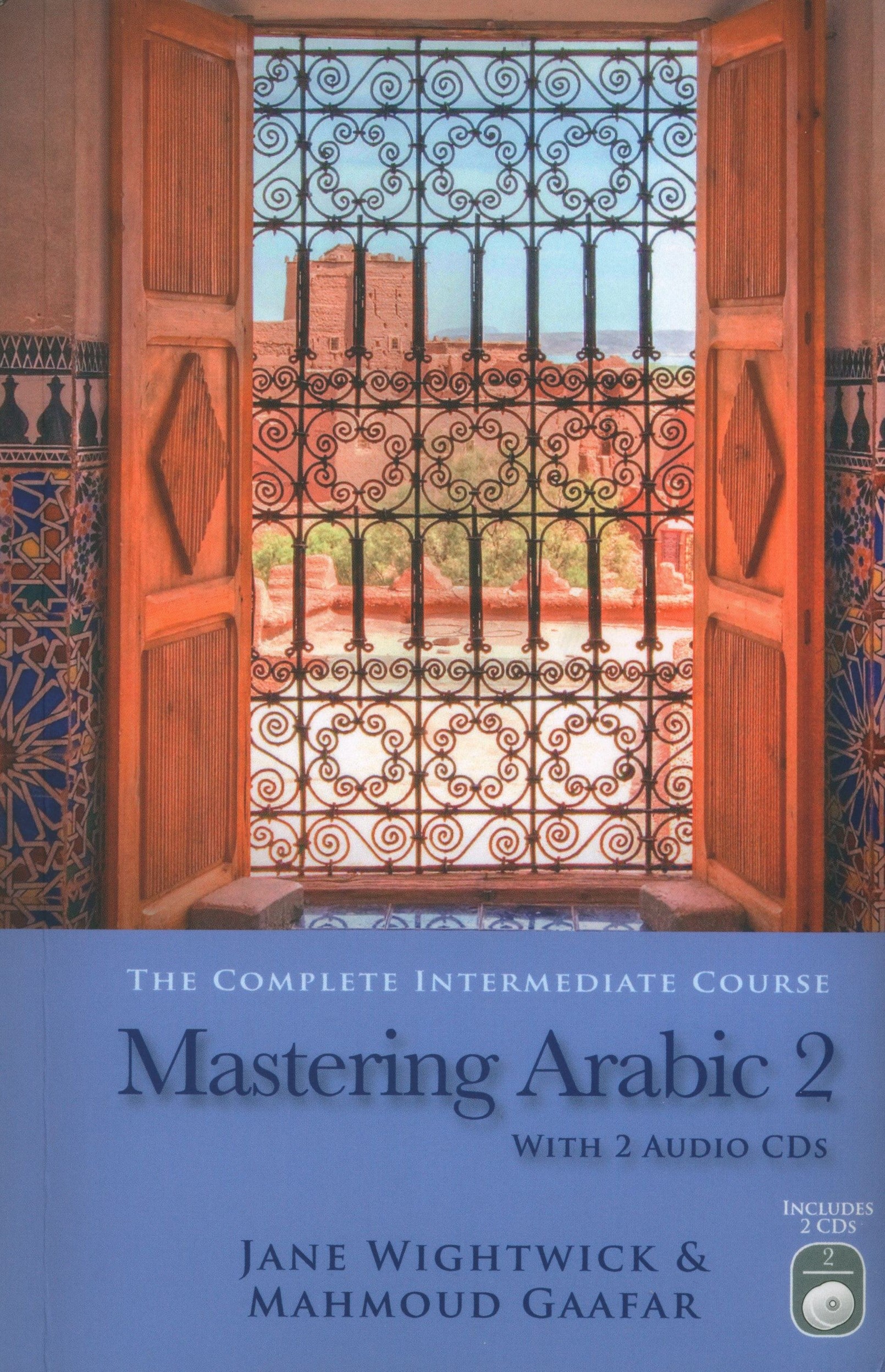 Mastering Arabic 2, with 2 Audio CDs