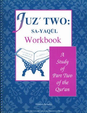 Juz' Two Sa-Yaqul Workbook