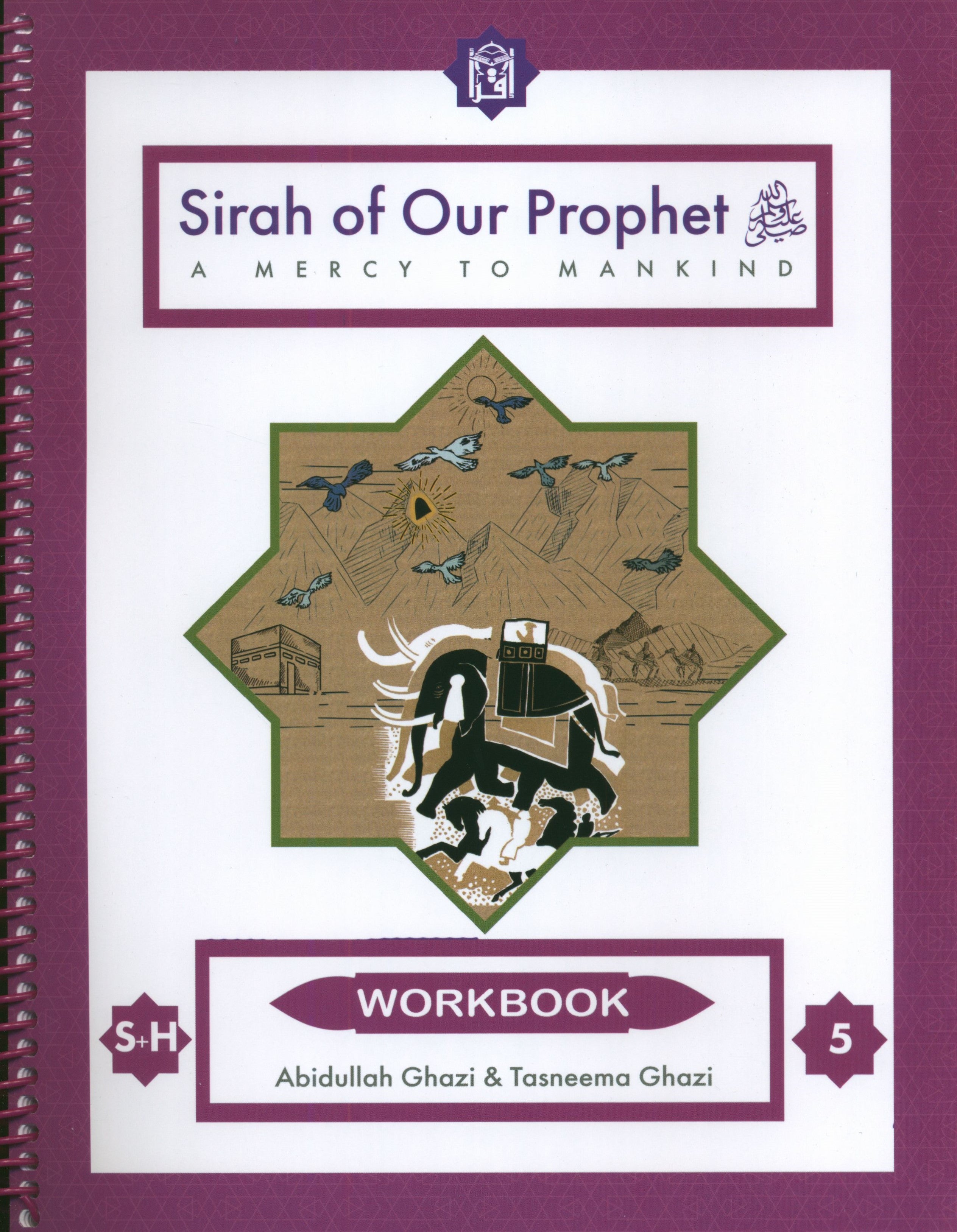 Sirah of our Prophet Grade 5: Workbook