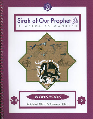 Sirah of our Prophet Grade 5: Workbook
