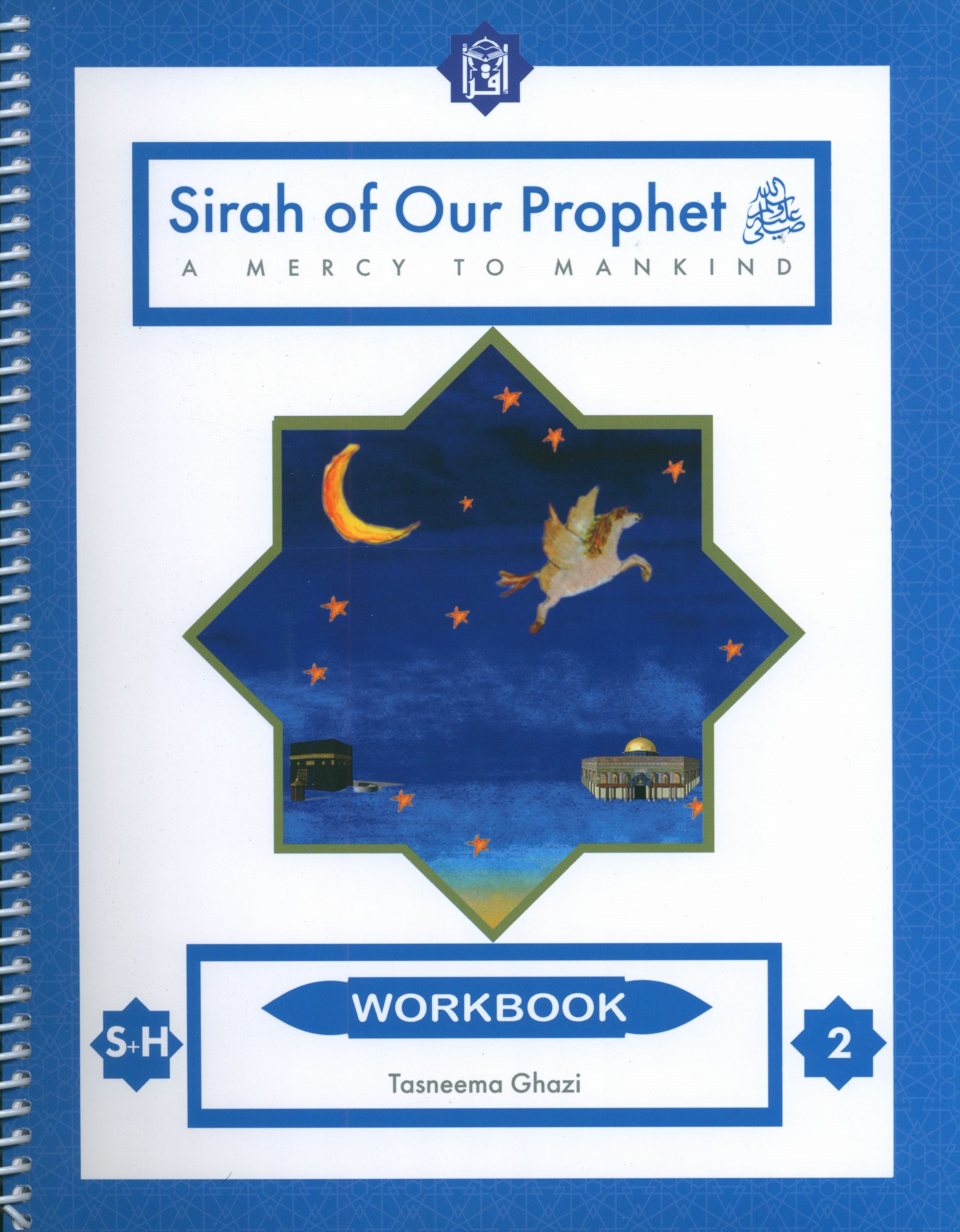 Sirah of our Prophet Grade 2: Workbook