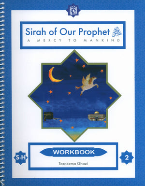 Sirah of our Prophet Grade 2: Workbook