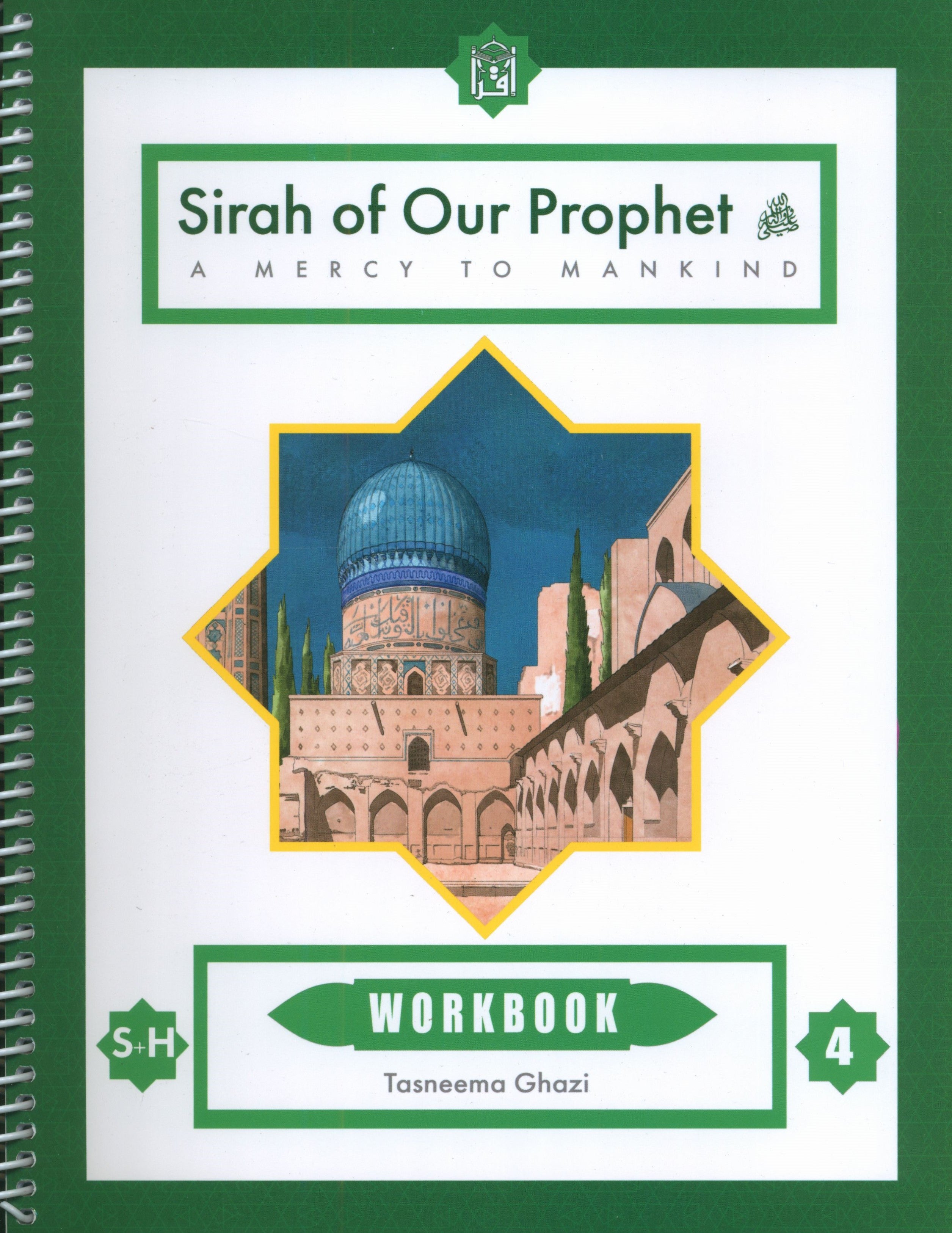 Sirah of our Prophet Grade 4: Workbook