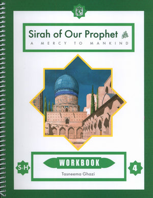 Sirah of our Prophet Grade 4: Workbook