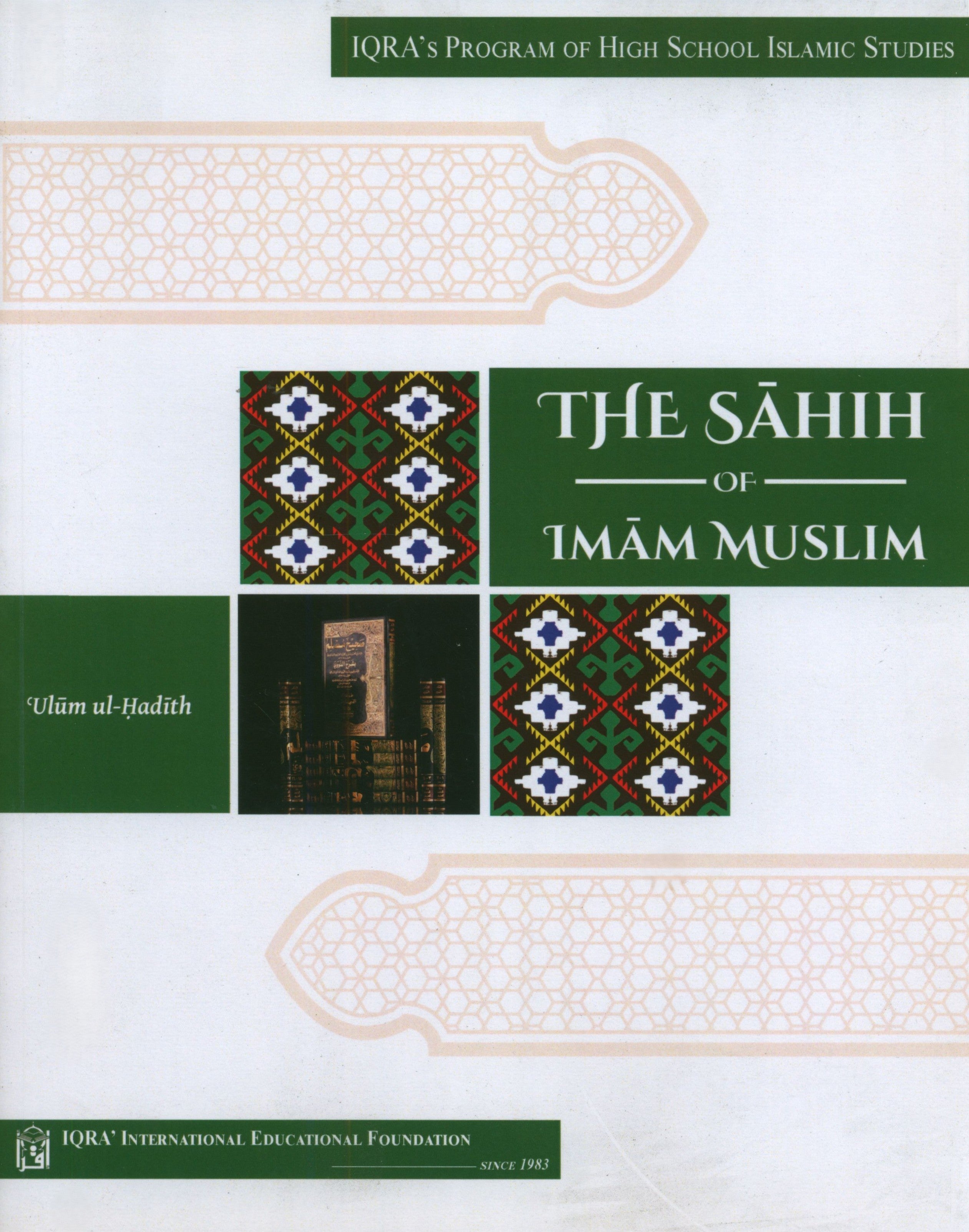 The Sahih of Imam Muslim - Ulum ul-Hadith