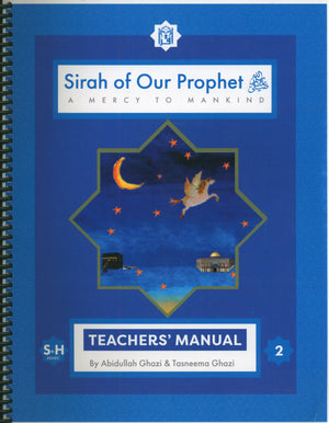 Sirah of our Prophet Grade 2: Teacher's Manual
