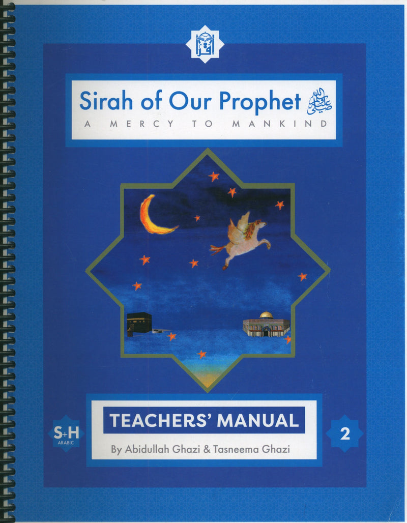 Sirah of our Prophet Grade 2: Teacher's Manual