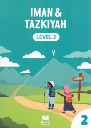 Iman & Tazkiyah – Level 2 (4+ years)