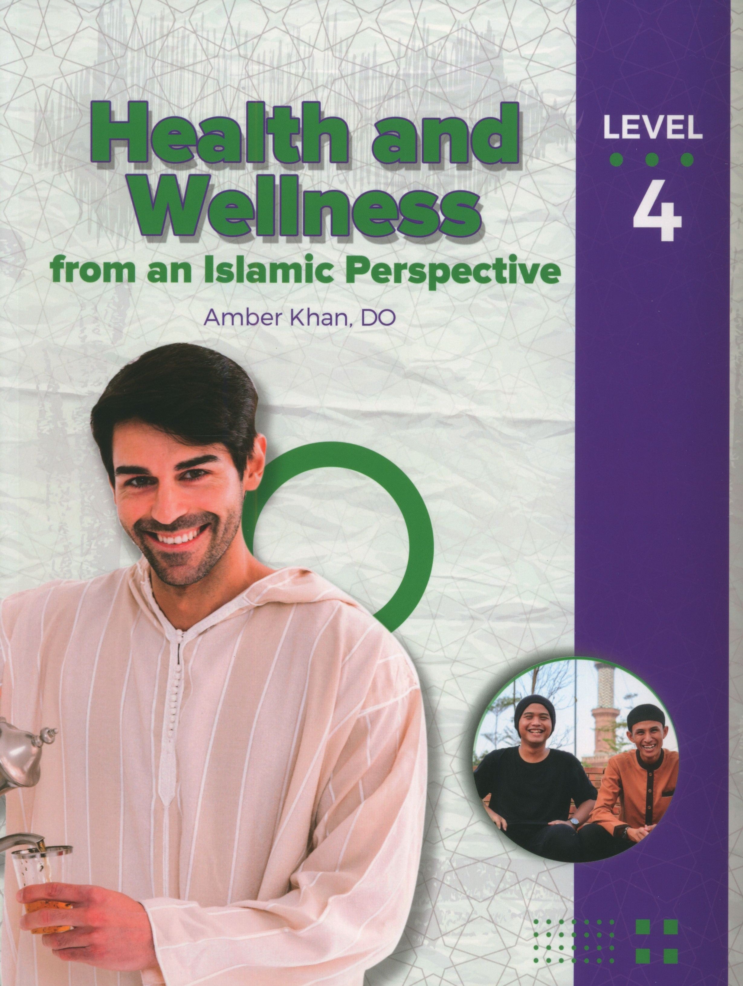 Health and Wellness (From an Islamic  Perspective) Leve 4