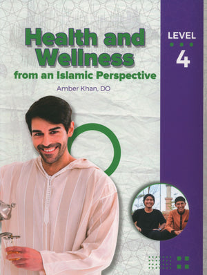 Health and Wellness (From an Islamic  Perspective) Leve 4