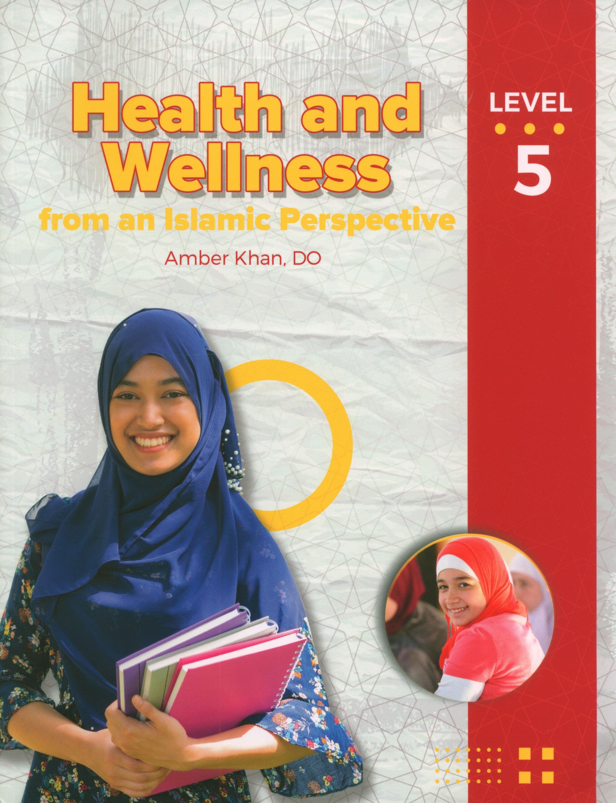 Health and Wellness (From an Islamic  Perspective) Leve 5