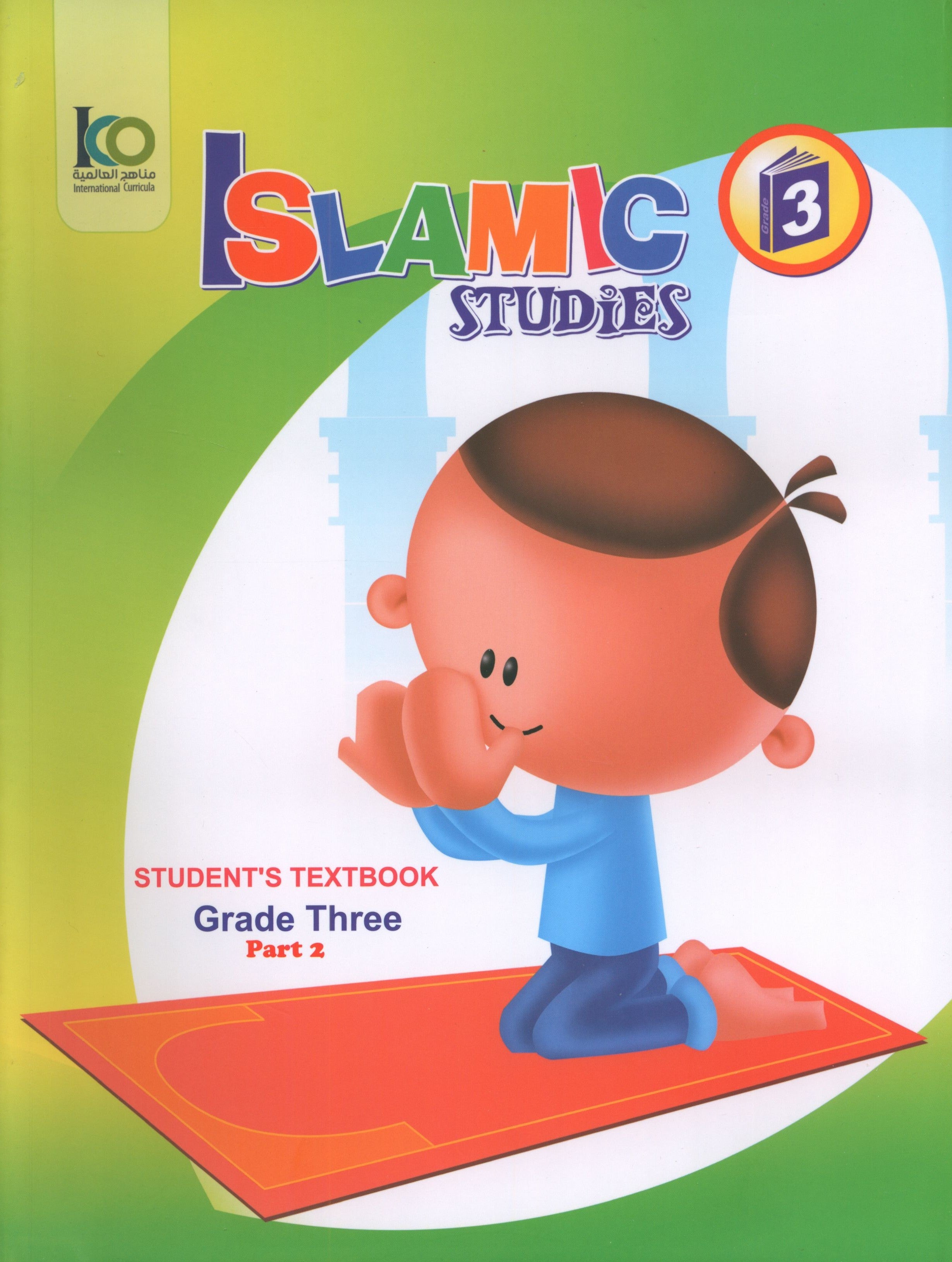 ICO Islamic Studies Textbook Level 3 Part 2