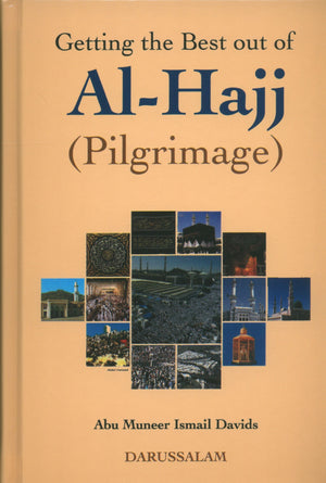 الاستفادة القصوى من الحج