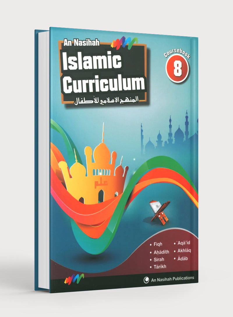 An Nasihah Islamic Curriculum Coursebook 8