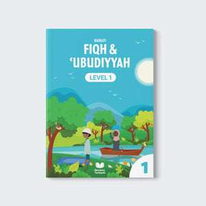 Hanafi Fiqh & ʿUbudiyyah – Level 1 (5+ years)