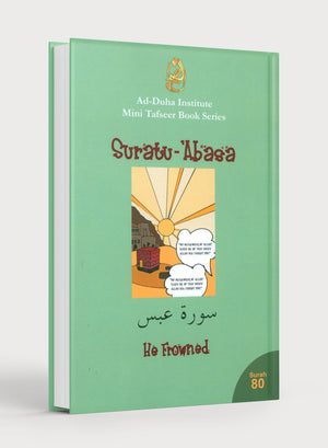 Mini Tafseer Book Suratu 'Abasa (Surah 80)