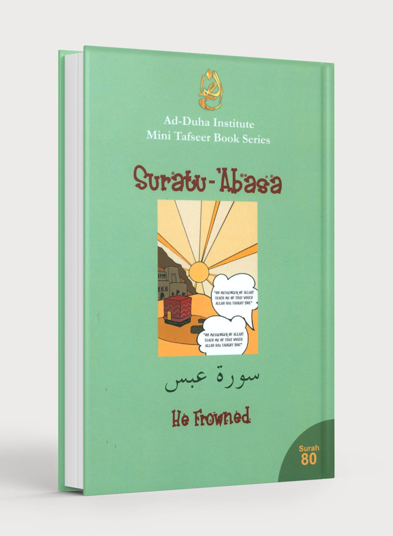 Mini Tafseer Book Suratu 'Abasa (Surah 80)