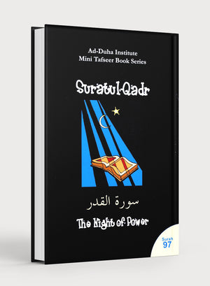 Mini Tafseer Book Suratul-Qadr (Surah 97)
