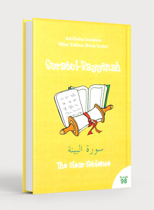 Mini Tafseer Book Suratul Bayyinah (Surah 98)