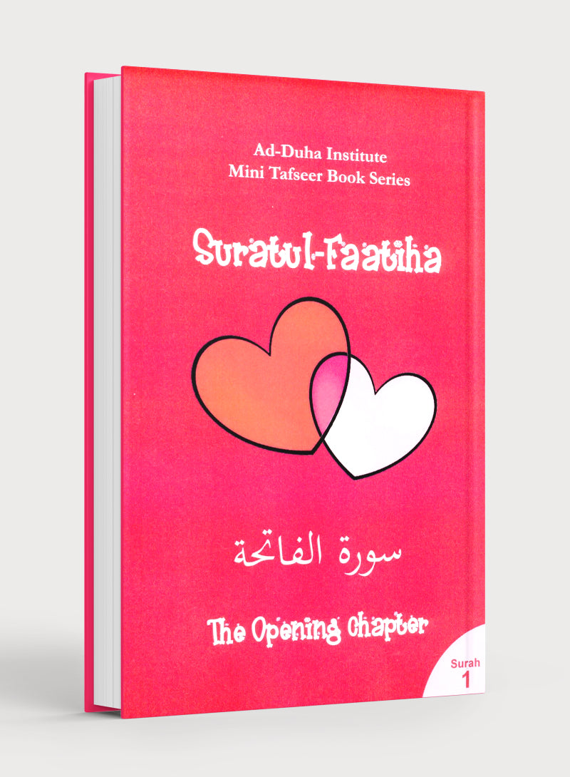 Mini Tafseer Book Suratul Faatiha (Surah 1)