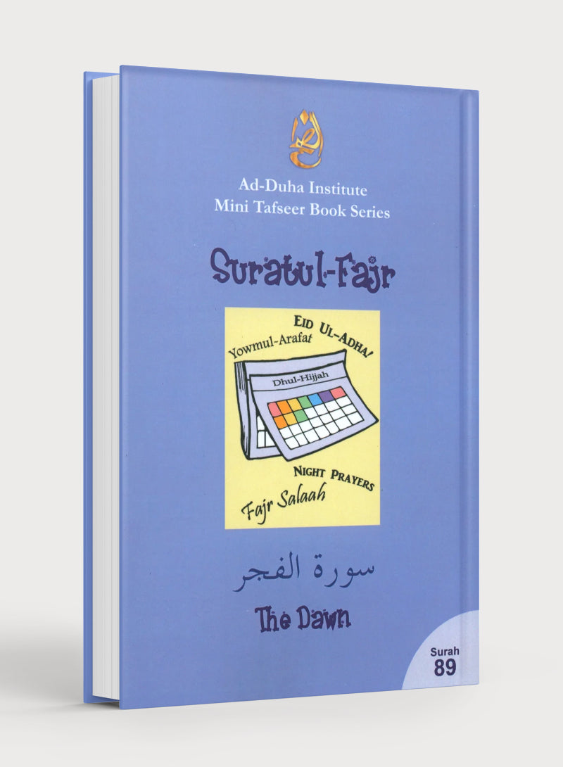 Mini Tafseer Book Suratul Fajr (Surah 89)