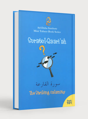 Mini Tafseer Book Suratul Qaari'ah (Surah 101)