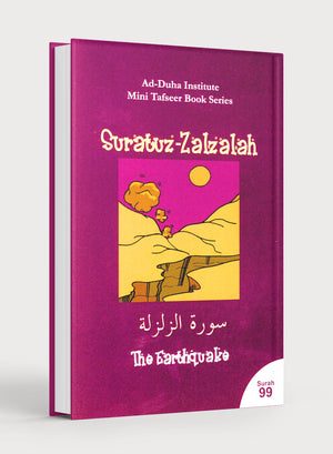 Mini Tafseer Book Suratuz-Zalzalah (Surah 99)