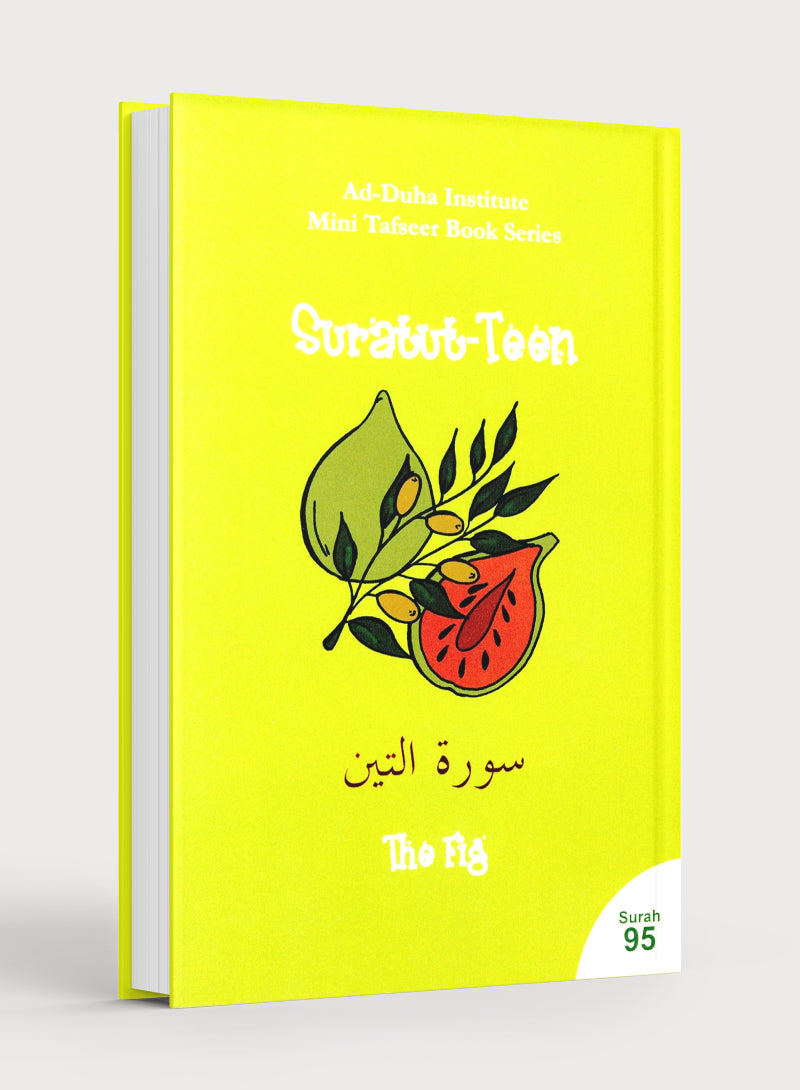 Surah 95 - Suratut-Teen Mini Tafseer Book