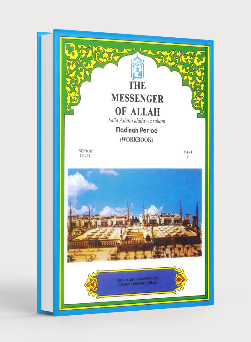 The Messenger of Allah Madinah Period Workbook - 8th Grade