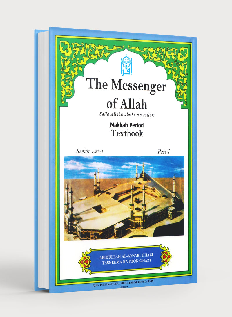 The Messenger of Allah Makkah Period Textbook - 7th Grade