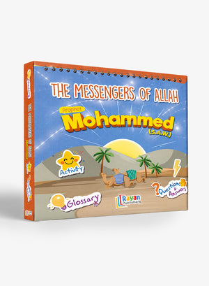 The Messengers of Allah - Prophet Mohammad (S.A.W)