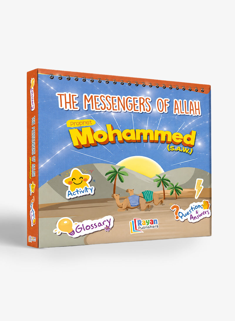 The Messengers of Allah - Prophet Mohammad (S.A.W)