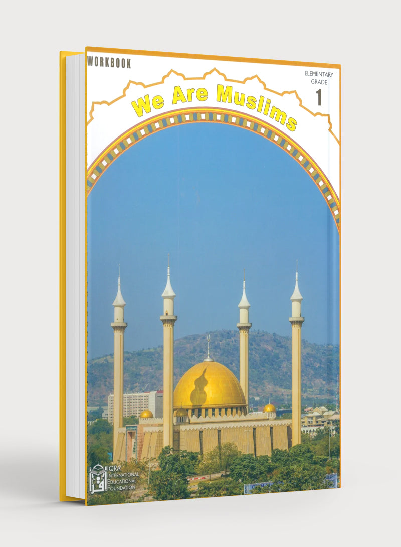We Are Muslims Workbook Grade 1