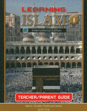 دليل المعلم / ولي الأمر لإصدار عطلة نهاية الأسبوع من منهاج تعليم الإسلام - المستوى الأول (الصف السابع)