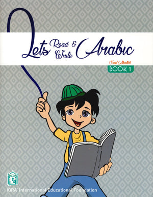 Let's Read & Write Arabic (Book One)