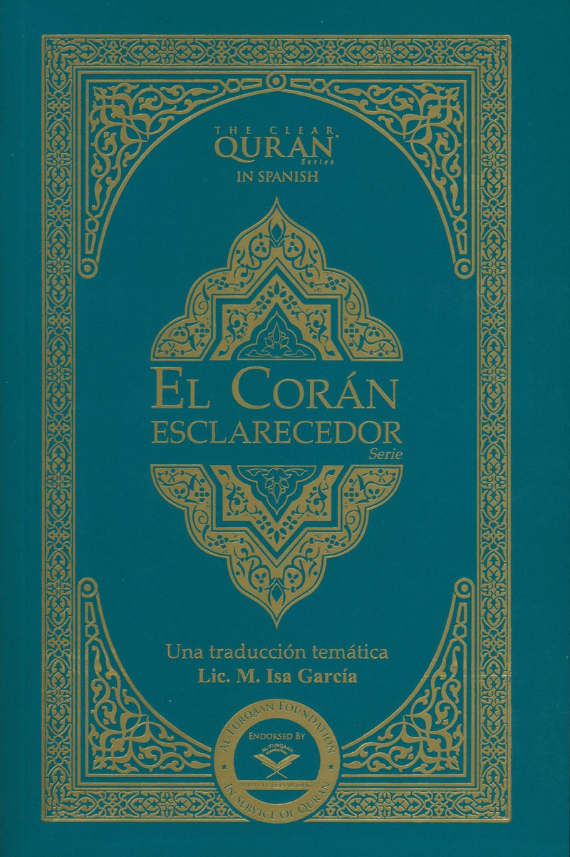 El Corán Esclarecedor - The Clear Quran in Spanish - Paperback