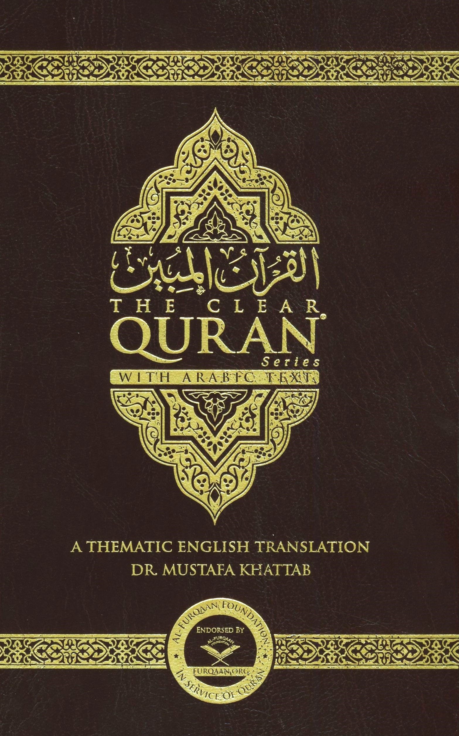 The Clear Quran with Arabic Text - Parallel Edition Paperback