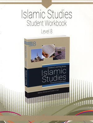 Weekend Learning Islamic Studies Workbook Level 8