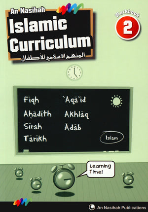 An Nasihah Islamic Curriculum Workbook 2