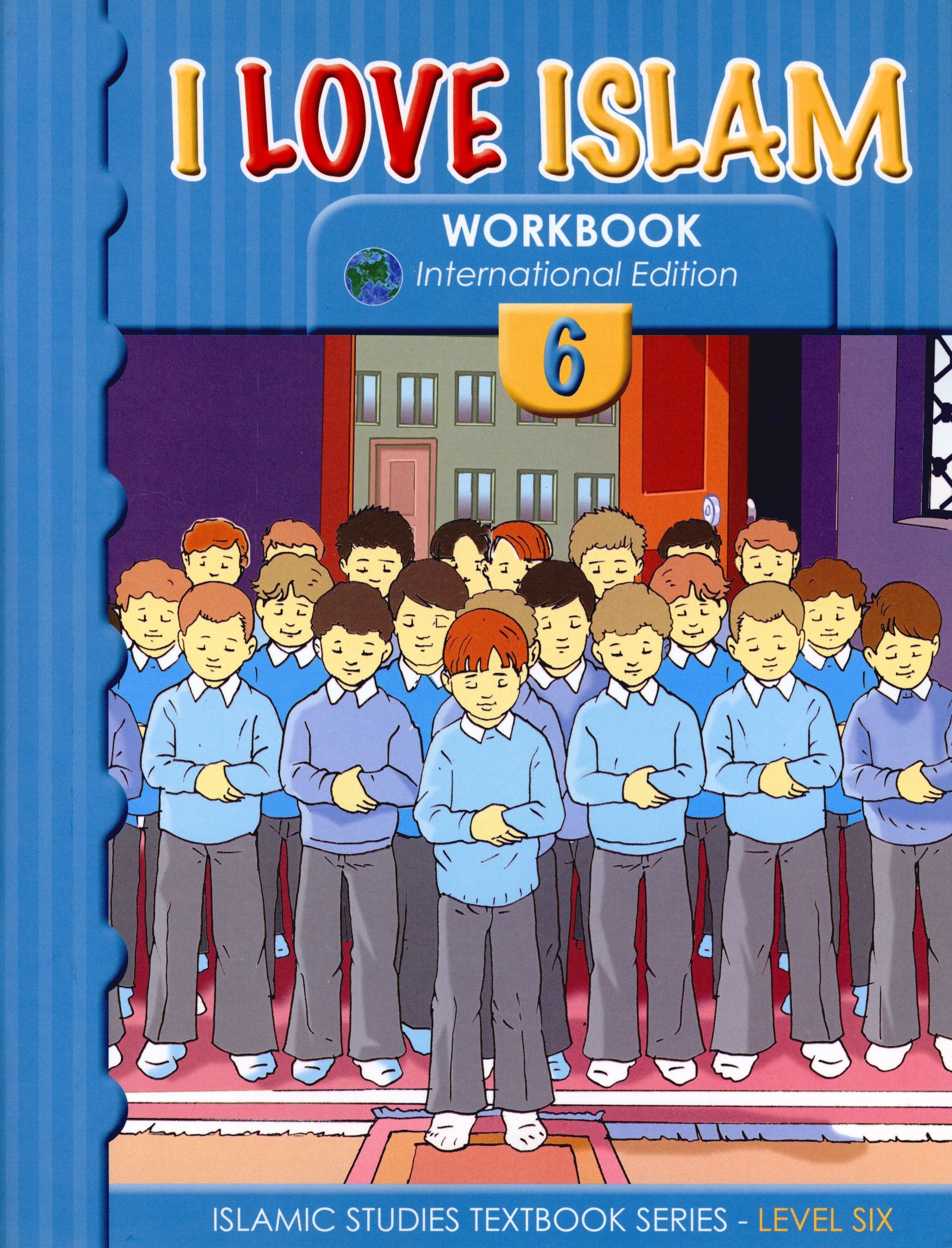 I Love Islam Weekend Edition Workbook Level 6