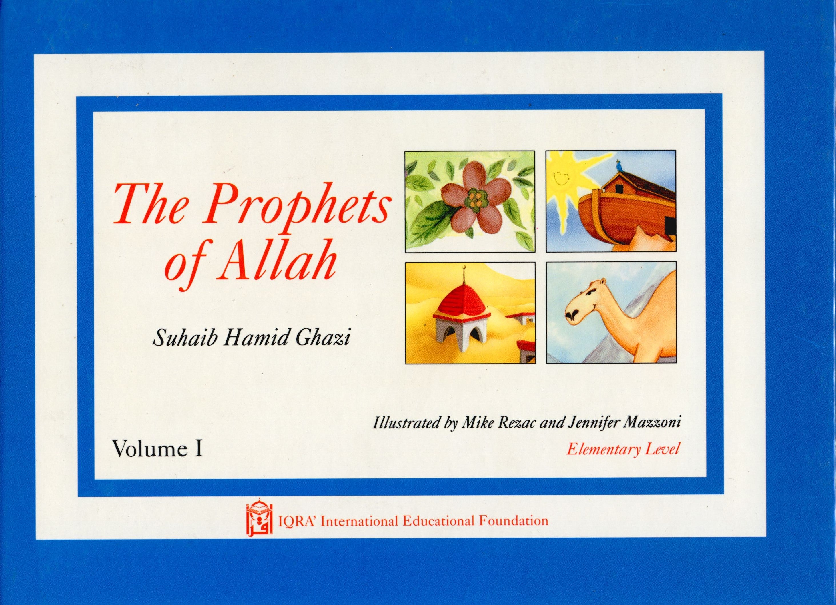Prophets of Allah Volume 1