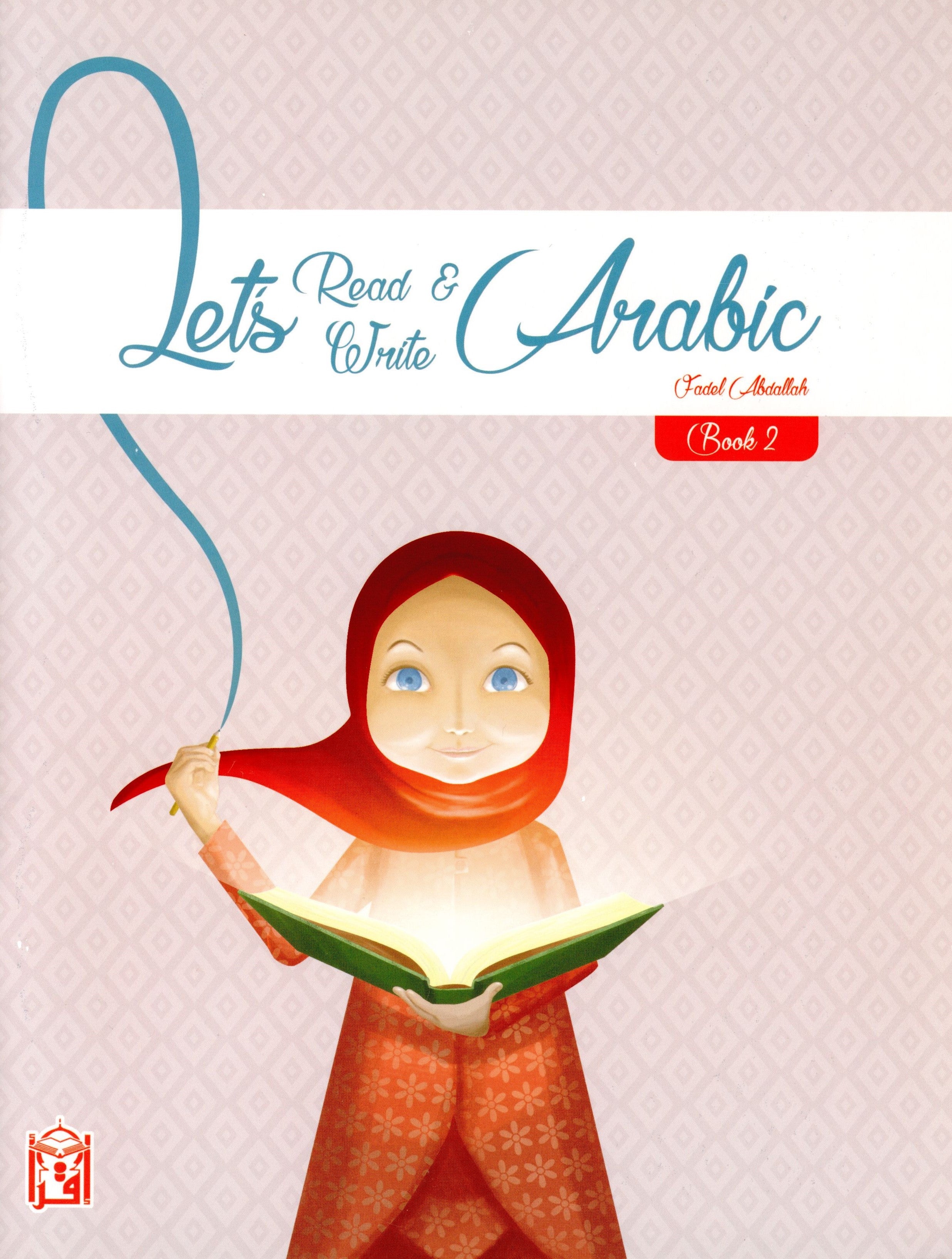 Let's Read & Write Arabic (Book Two)