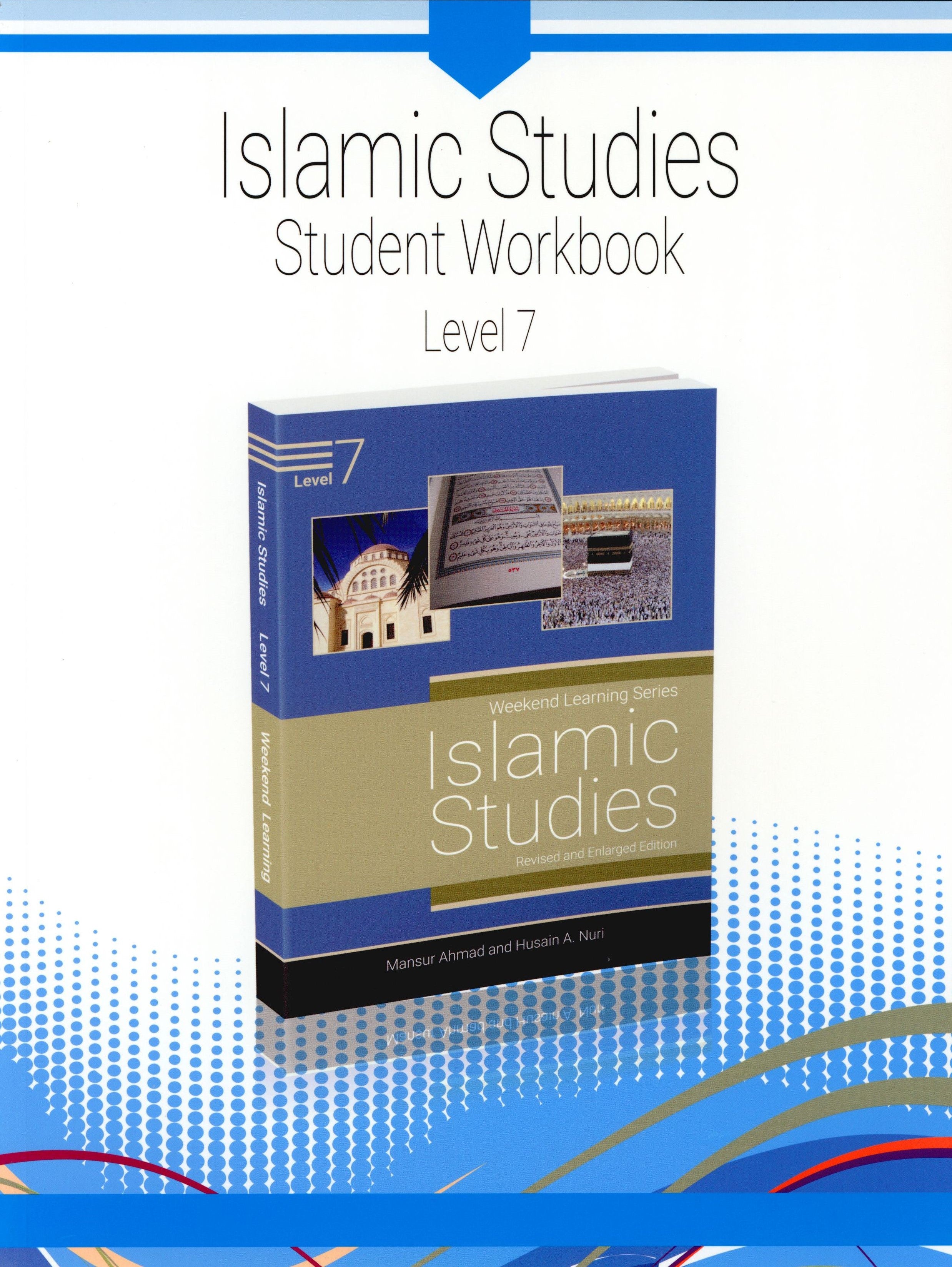 Weekend Learning Islamic Studies Workbook Level 7