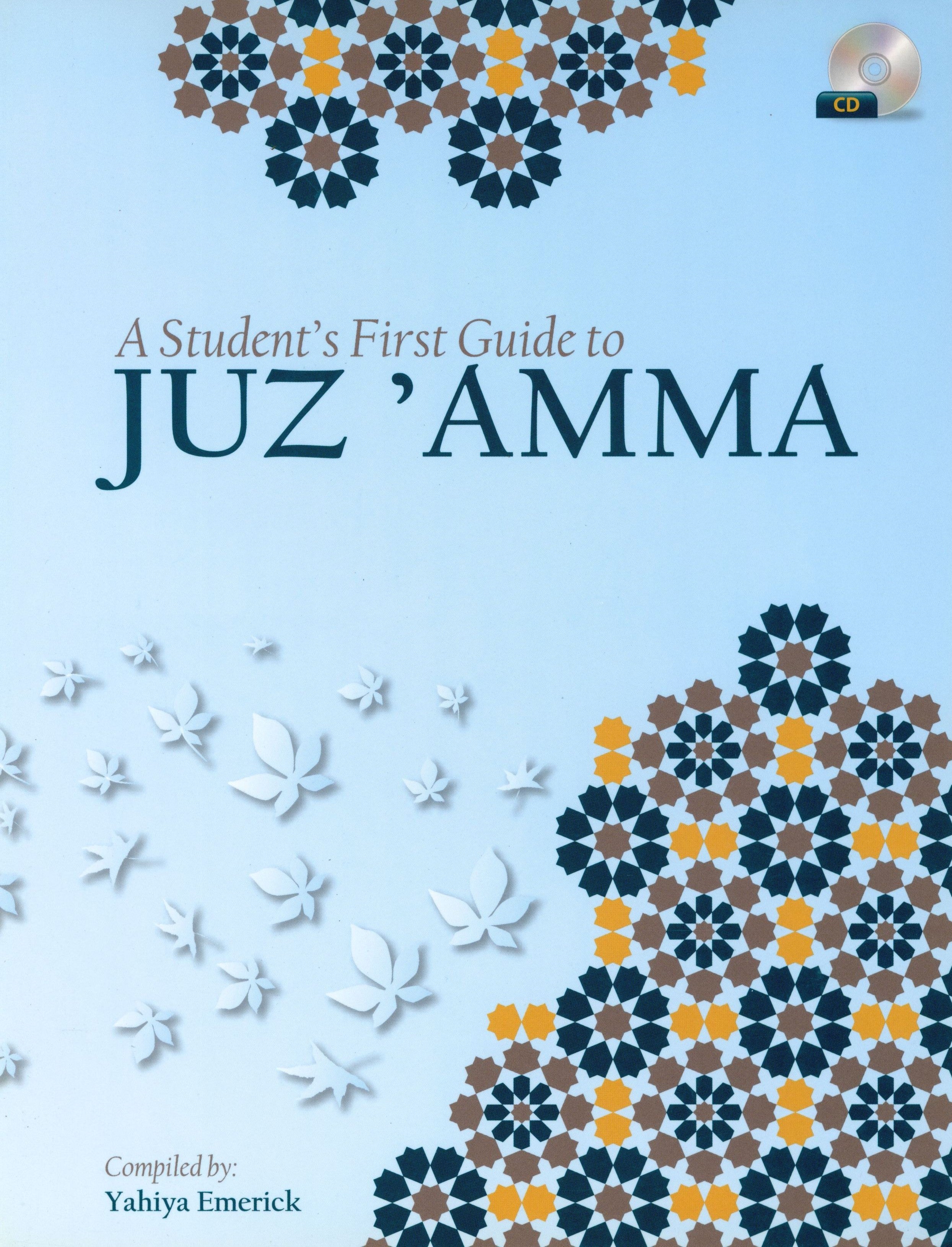 A Student's First Guide to Juz 'Amma (With MP3 CD, Part 30)