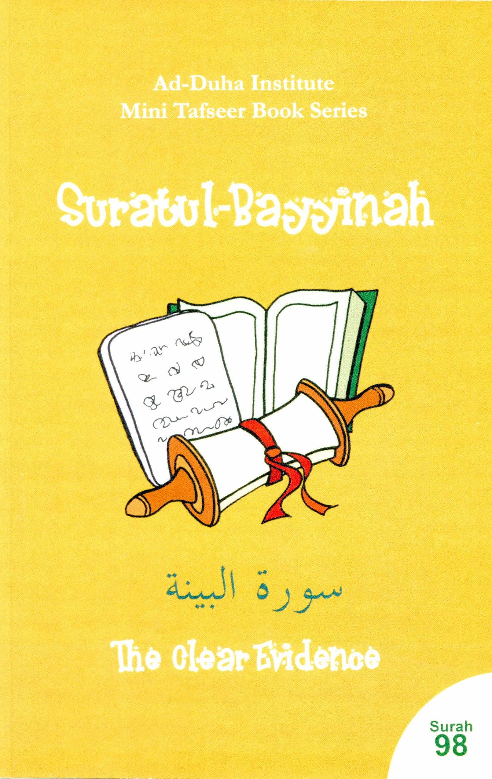 Mini Tafseer Book Suratul Bayyinah (Surah 98)