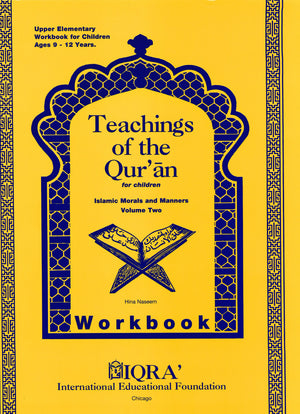 Teachings of the Qur'an Workbook Volume 2