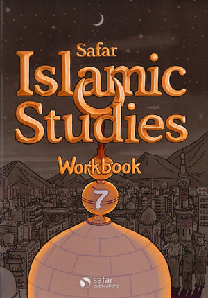 Safar Islamic Studies Workbook 7